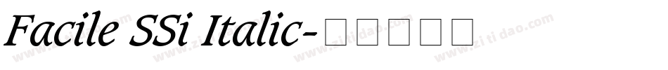 Facile SSi Italic字体转换